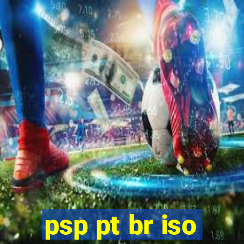 psp pt br iso